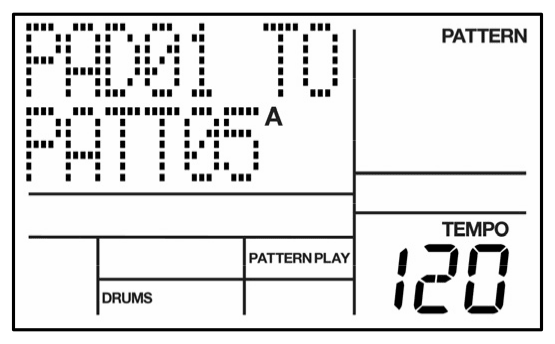 LCD in pad assignment: PAD01 TO PATT05 A, PATTERN PLAY lit, TEMPO 120