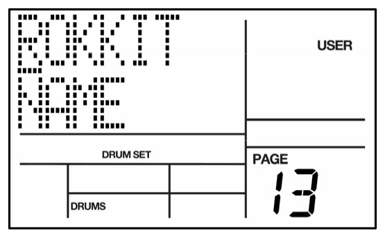 LCD on Drum Set page 13: ROKKIT NAME, USER, PAGE 13