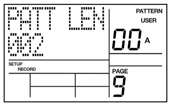 LCD on Record Setup page 9: PATT LEN 002 for User Pattern 00 A