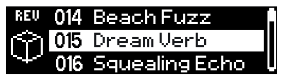 Preset List: 014 Beach Fuzz, 015 Dream Verb (selected), 016 Squealing Echo, with the REV category icon at the left